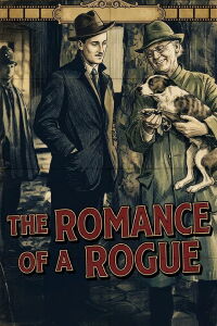 Romance of a Rogue (1928)