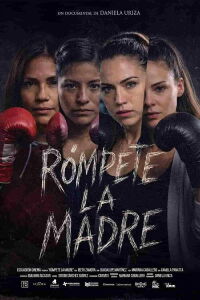 Rómpete la madre (2026)