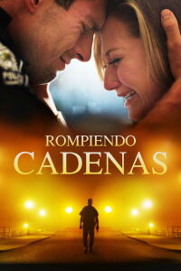 Rompiendo cadenas (2021)