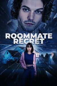 Roommate Regret (2024)