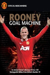 Rooney: Goal Machine (2011)