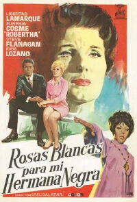 Rosas blancas para mi hermana negra (1970)