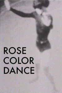Rose Colored Dance (1965)