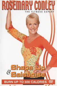 Rosemary Conley - Shape Up & Salsacise (2005)