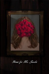 Roses for Ms. Jacobs (2019)