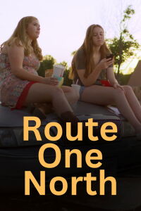Route One North (2022)