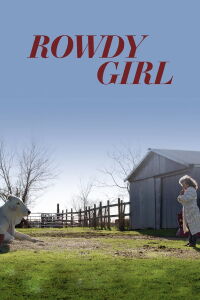 Rowdy Girl (2023)