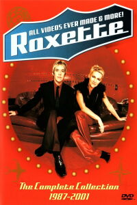 Roxette: All Videos Ever Made & More! (2001)