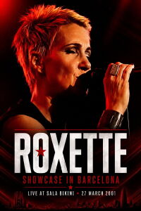 Roxette - Showcase in Barcelona (2001)
