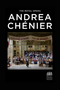 Royal Opera House: Andrea Chénier (2024)