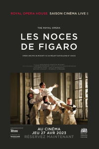 Royal Opera House : Les noces de Figaro (2024)