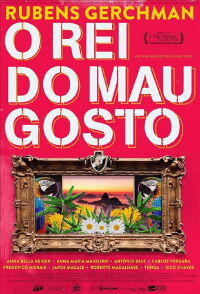 Rubens Gerchman: O Rei do Mau Gosto (2022)