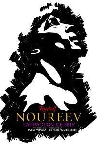 Rudolf Noureev, l'attraction céleste (2023)
