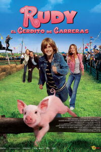 Rudy, el cerdito de carreras (2007)