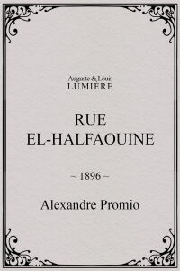 Rue El-Halfaouine (1896)