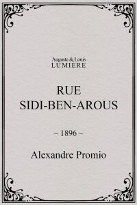 Rue Sidi-Ben-Arous (1896)