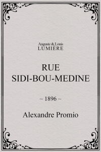 Rue Sidi-Bou-Medine (1896)