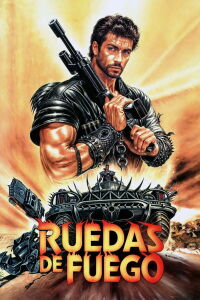 Ruedas de Fuego (1985)