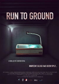 Run To Ground (2011)