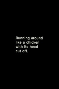 Running Around Like a Chicken With Its Head Cut Off (1960)