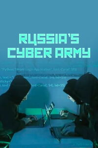 Russia's Cyber Army (2022)