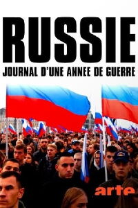 Russie, journal d'une année de guerre (2023)