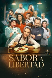 Sabor a libertad (2024)