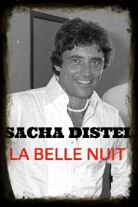 Sacha Distel - La belle nuit (1978)