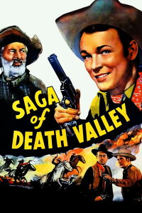 Saga of Death Valley (1939)