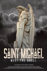 Saint Michael: Meet the Angel (2022)