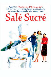 Salé, Sucré (1994)