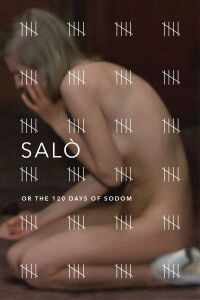 Salò, or the 120 Days of Sodom (1976)