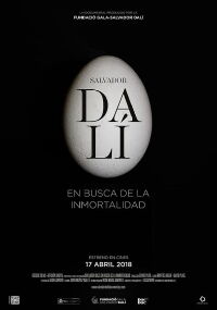 Salvador Dalí: En busca de la inmortalidad (2018)