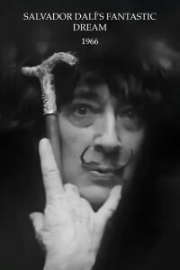 Salvador Dalí's Fantastic Dream (1966)
