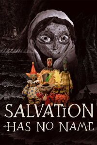 Salvation Has No Name (2022)