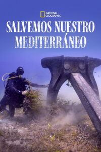 Salvemos nuestro Mediterráneo (2019)