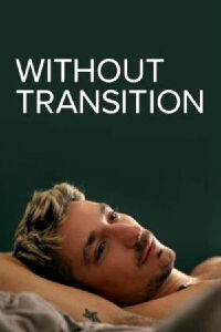 Sans Transition (2021)