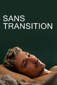 Sans Transition (2021)