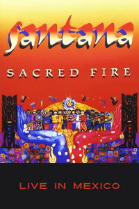 Santana - Sacred Fire (1995)