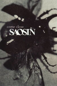 Saosin Come Close (2008)