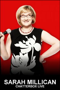 Sarah Millican: Chatterbox Live (2011)