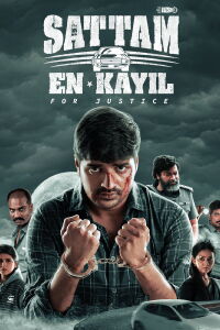 Sattam En Kaiyil (2024)