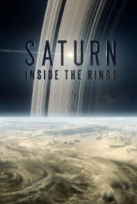 Saturn: Inside the Rings (2017)
