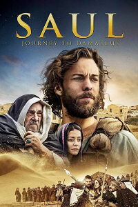 Saul: The Journey to Damascus (2014)
