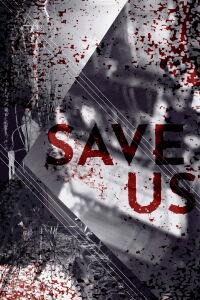 Save Us (2021)
