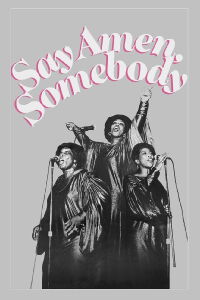 Say Amen, Somebody (1983)