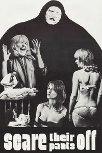 Scare Their Pants Off! (1968)