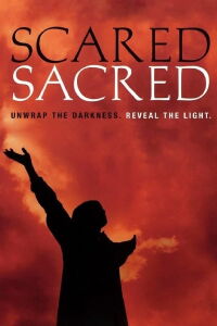 ScaredSacred (2004)