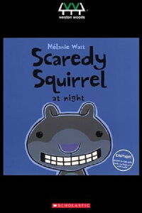 Scaredy Squirrel at Night (2015)
