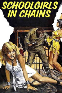 Schoolgirls in Chains (1973)